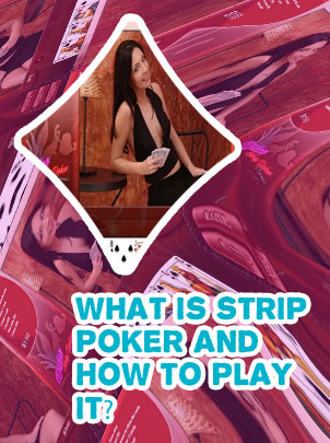 Stripping poker